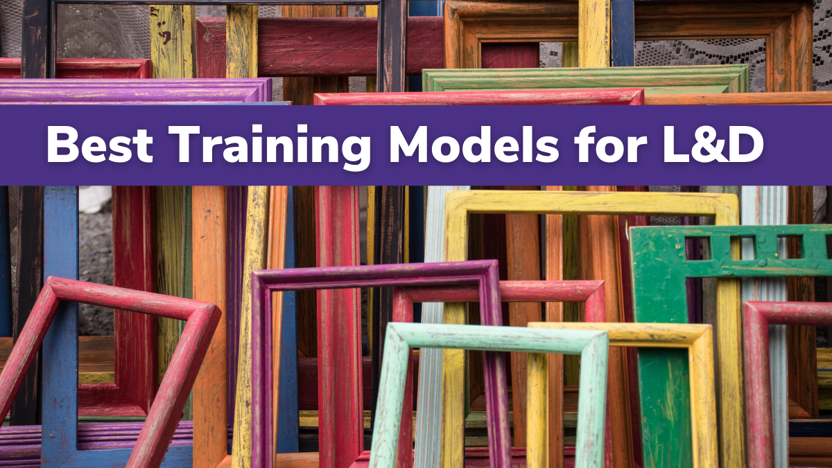 Best Corporate Training Models for Learning & Development