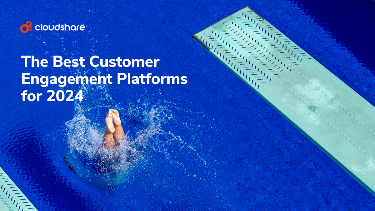 7 Best Customer Engagement Platforms for 2024
