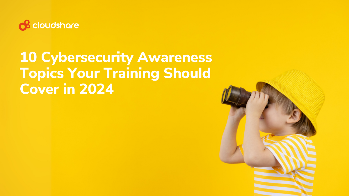 Cybersecurity Awareness Topics