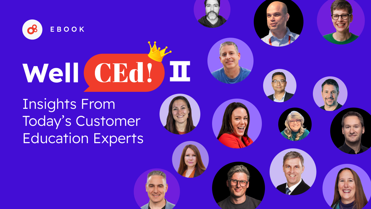 The Importance of Customer Education: 15 Experts Spill the Tea! ☕