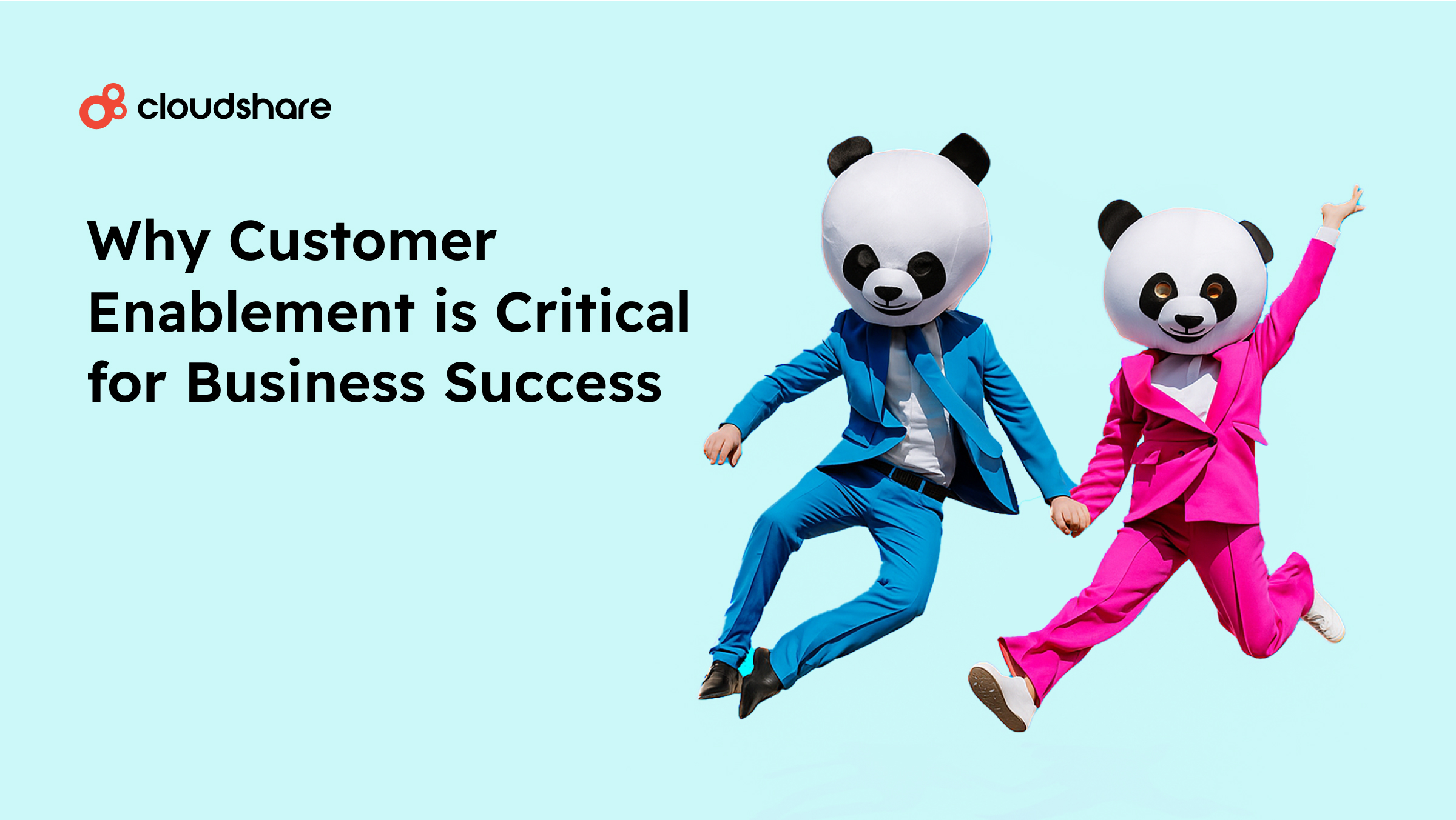 Why Customer Enablement is Critical for Business Success